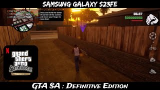 GTA SA The Definitive Edition  Samsung Galaxy S23FE  Maximum Settings [upl. by Vevine]