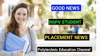 RGPV STUDENT PLACEMENT NEWS FINAL SELECTIONBIG UPDATE [upl. by Gualtiero]