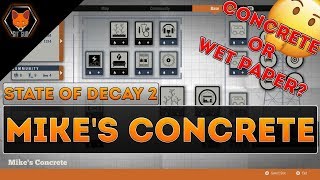 State of Decay 2 home base guide Mikes Concrete [upl. by Fischer]