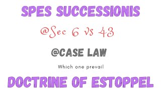 Spes successionis vs Estoppel in tranfer of property act in tamil  property cant be transferred [upl. by Danialah560]