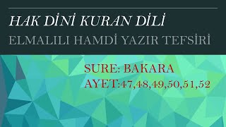 Bakara324752 ayetler İsrailoğullarına Allahın nimetleri1 Elmalılı Tefsiri [upl. by Hansen]