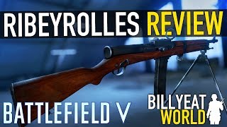 RIBEYROLLES  Awesome or Average  BATTLEFIELD V Weapon Review  Guide [upl. by Ainuj]