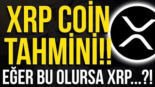 XRP COİN TAHMİNİ DİKKAT EĞER BU OLURSA XRP COİN XRP HABER XRP ANALİZ xrp btc lunc [upl. by Collete]