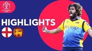 Malinga Stars In Big Upset  England v Sri Lanka  Match Highlights  ICC Cricket World Cup 2019 [upl. by Chloette503]