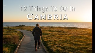 12 Things to do in Cambria A Travel Guide [upl. by Hartfield]