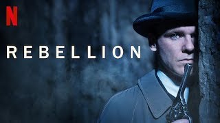 Rebellion 2019 Temporada 2 Trailer Latino Netflix [upl. by Marquez]