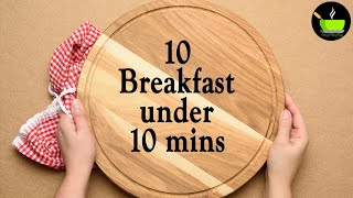 10 Easy 10Minute Breakfast Recipes  Quick amp Easy Breakfast Recipes  Instant Breakfast Recipes [upl. by Ejrog308]