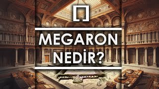 Megaron Nedir [upl. by Hamachi]