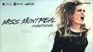 Miss Montreal  Tututu Official Audio [upl. by Arianne433]