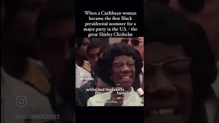 Shirley Chisholm became the the first black woman to become a presidential candidate for a us party [upl. by Ylremik794]