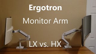 Ergotron Monitor Arm LX vs HX  Setup and Review [upl. by Bury]