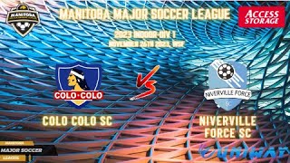 November 26th Div 1 WSF Colo Colo SC vs Niverville Force SC [upl. by Gustie]