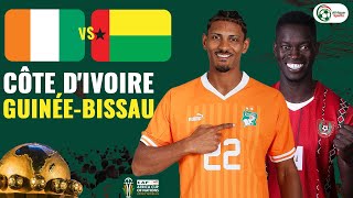 🚨SUIVEZ EN DIRECT CÔTE DIVOIRE  GUINÉE BISSAU  PREMIER CHOC DE LA CAN 2023 [upl. by Rihana199]