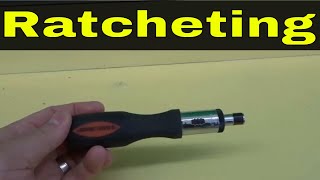 How To Use A Ratcheting ScrewdriverEasy Tutorial [upl. by Ramled537]