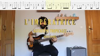 LImpératrice  Agitations Tropicale Bass Cover  Tabs [upl. by Malet830]