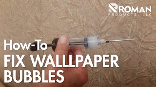 How to Fix Wallpaper Bubbles  ROMAN Products [upl. by Nylarahs161]