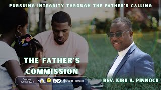 The Fathers Commission  Mandeville Baptist Church Rev Kirk A Pinnock June 2 2024 [upl. by Touber]