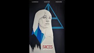 FACES Official Trailer [upl. by Cobbie]