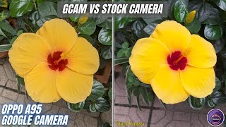 Google Camera 81 for Oppo A95  Gcam vs Camera Stock [upl. by Otreblide]