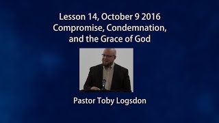 Genesis 619 Compromise Condemnation and the Grace of God [upl. by Clough708]