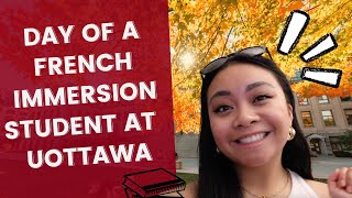 A day in the life of a French Immersion student at uOttawa [upl. by Losyram]