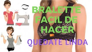 COMO HACER UN BRALETTE FACIL Y SENCILLO TUTORIAL DE COSTURA [upl. by Lampert358]