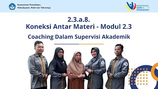 2 3 a 8 Koneksi Antar Materi Modul 2 3 [upl. by Ahsinid]