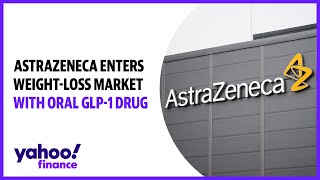 AstraZeneca enters weightloss market with oral GLP1 drug [upl. by Sion]