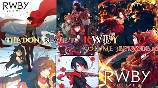 The Don Reacts And Over Analyzes To RWBY Volume 3 Episode 10 quotBattle of Beaconquot [upl. by Elie887]