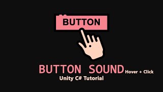 UNITY 3D How to add Button Sounds Hover  Click [upl. by Ceporah]