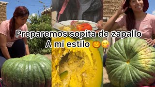 Preparemos sopita de zapallo a mi estilo 🎃😋 [upl. by Aicena89]