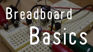 Breadboard Basics [upl. by Desimone]