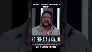 Orrego “¡Claudio Orrego eres el candidato de Gabriel Boric”  Sin Filtros T4 137 [upl. by Nnaegroeg]