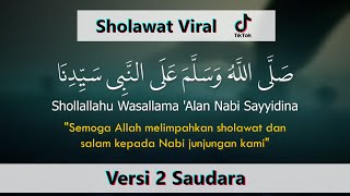 SHOLLALLAHU WASALLAMA  2 SAUDARA  Sholawat Viral TikTok Dari Aceh [upl. by Drusy]