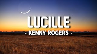 Kenny Rogers  Lucille Lyric video [upl. by Campagna]