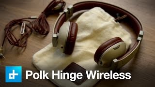 Polk Hinge Wireless Headphones  Hands On [upl. by Eeralih]