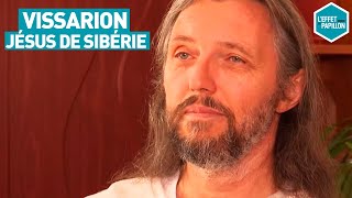 Vissarion  Le Jésus de Sibérie  LEffet Papillon [upl. by Gerti]