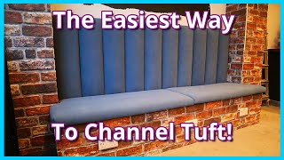 THE EASIEST WAY TO UPHOLSTER CHANNEL TUFTED BACKS  FLUTED BACKS  FaceliftInteriors [upl. by Laro]