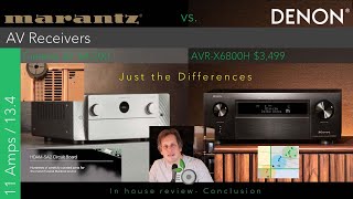 Denon AVRX6800H vs Marantz Cinema 30  Just the Differences Conclusion [upl. by Eenrahc]