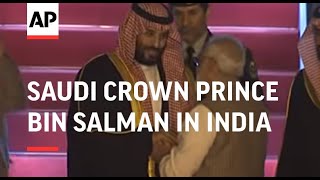 Saudi Crown Prince bin Salman arrives in India [upl. by Nuahsyd]