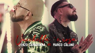 ENZO CARADONNA ft MARCO CALONE  Vucchella e rosa  VCaradonnaERossi [upl. by Ahasuerus]