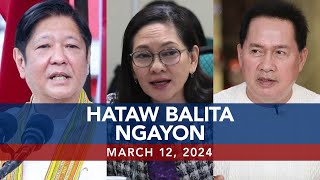 UNTV Hataw Balita Ngayon  March 12 2024 [upl. by Uolyram]