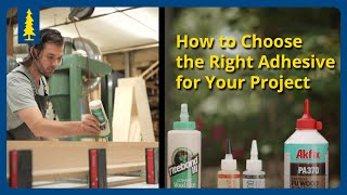 How to Choose the Right Adhesive for Your Project [upl. by Tadich]