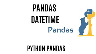 Pandas Datetime  Pandas Datetime Index  Pandas datetime conversion  Pandas Datetime analysis [upl. by Jamin]