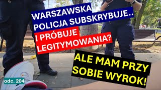 Pododdział alarmowy wzywa warszawską policję a ta chce moje dane Stawiam opór [upl. by Sitnerp484]