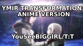 YMIR TRANSFORMATION OST YouSeBIGGIRLTT ANIME VERISON  ATTACK ON TITAN SEASON 2 OST [upl. by Ahserkal]