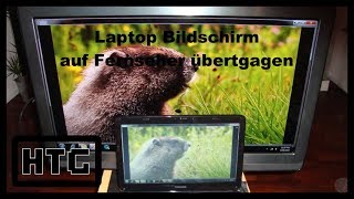 How to  Laptop Display auf Fernseher übertragen [upl. by Jordison]