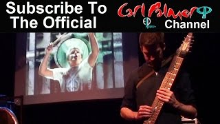 Carl Palmer ELP Legacy featuring Simon Fitzpatrick on Chapman Stick Performing Jerusalem [upl. by Aikin]