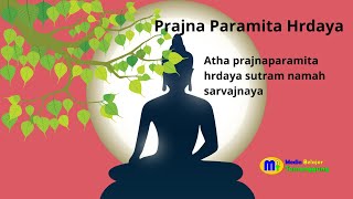 Prajna Paramita Hrdaya Sutram [upl. by Gnaig]