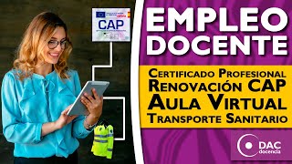 TRABAJO PARA DOCENTES  Certificado de Profesionalidad  Renovación CAP  Transporte Sanitario [upl. by Sabir]